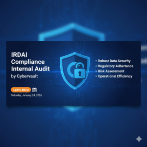 IRDAI Compliance Internal Audit Services – Cybervault – CY801